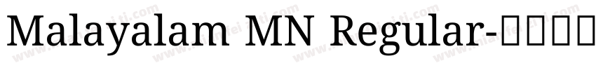 Malayalam MN Regular字体转换